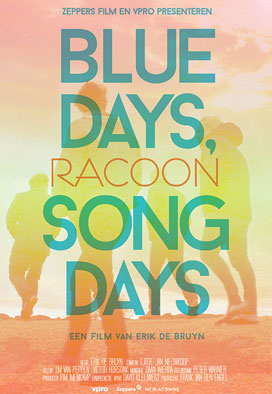 Racoon – Blue Days Song Days