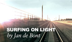 Jan de Bont – Surfing on light